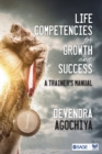 Image for Life competencies for growth and success  : a trainer&#39;s manual