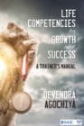 Image for Life competencies for growth and success: a trainer&#39;s manual
