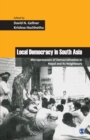 Image for Local Democracy in South Asia : Microprocesses of Democratization in Nepal and its Neighbours