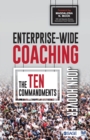 Image for Enterprise-wide coaching  : the ten commandments