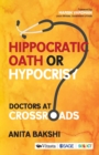 Image for Hippocratic Oath or Hypocrisy?