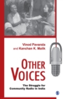 Image for Other Voices : The Struggle for Community Radio in India