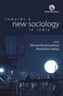 Image for Towards a New Sociology in India