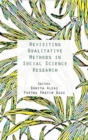 Image for Revisiting Qualitative Methods in Social Science Research