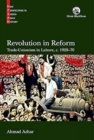 Image for Revolution in Reform: : Trade-Unionism in Lahore, c. 1920-70