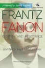 Image for Frantz Fanon: : Identity and Resistance