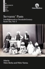 Image for Servants&#39; pasts  : late-eighteenth to twentieth-century South AsiaVolume 2