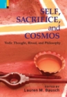 Image for Self, Sacrifice, and Cosmos