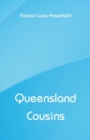 Image for Queensland Cousins