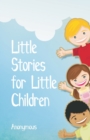 Image for Little Stories for Little Children