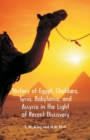 Image for History Of Egypt, Chaldaea, Syria, Babylonia, And Assyria In The Light Of Recent Discovery