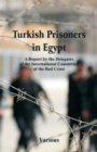 Image for Turkish Prisoners in Egypt
