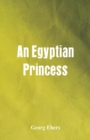 Image for An Egyptian Princess
