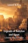 Image for Legends Of Babylon And Egypt : In Relation To Hebrew Tradition