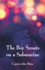 Image for The Boy Scouts on a Submarine