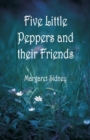 Image for Five Little Peppers and their Friends