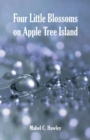 Image for Four Little Blossoms on Apple Tree Island