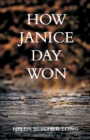 Image for How Janice Day Won