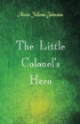 Image for The Little Colonel&#39;s Hero