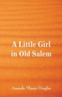 Image for A Little Girl in Old Salem