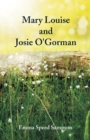 Image for Mary Louise and Josie O&#39;Gorman