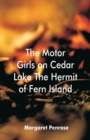 Image for The Motor Girls on Cedar Lake The Hermit of Fern Island