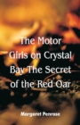 Image for The Motor Girls on Crystal Bay The Secret of the Red Oar