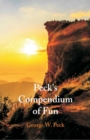 Image for Peck&#39;s Compendium of Fun
