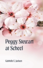 Image for Peggy Stewart at School