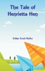 Image for The Tale of Henrietta Hen