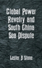 Image for Global Power Revelry and South China Sea Dispute