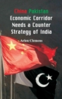 Image for China Pakistan Economic Corridor Needs a Counter Strategy of India