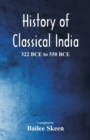 Image for History of Classical India - 322 BCE to 550 BCE
