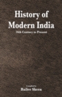 Image for History of Modern India - 16th Century to Present