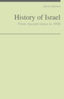 Image for History of Israel : From Ancient times to 1948