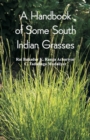 Image for A Handbook of Some South Indian Grasses