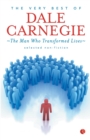 Image for THE VERY BEST OF DALE CARNEGIE : The Man Who Transformed Lives