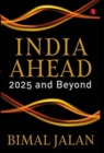 Image for India ahead  : 2025 and beyond
