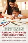 Image for ULTIMATE GUIDE TO MODERN PARENTING : Raising a Winner with Expert Tips...and a Little Common Sense