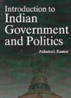 Image for Introduction To Indian Government And Politics