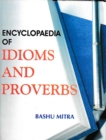 Image for Encyclopaedia of Idioms and Proverbs