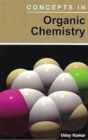 Image for Concepts In Organic Chemistry