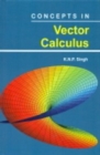 Image for Concepts In Vector Calculus