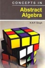 Image for Concepts In Abstract Algebra