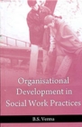 Image for Organisational Development In Social Work Practices