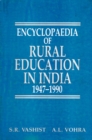 Image for Encyclopaedia Of Rural Education In India Rural Higher Education (1947-1990)