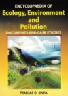 Image for Encyclopaedia of Ecology, Environment and Pollution (Documents and Case Studies) Volume-11