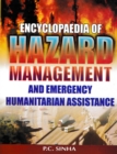 Image for Encyclopaedia of Hazard Management and Emergency Humanitarian Assistance Volume-5