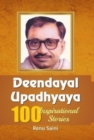 Image for Deendayal Upadhyaya 100 Inspirational Stories