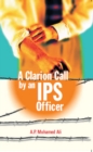 Image for A Clarion Call By An Ips Officer